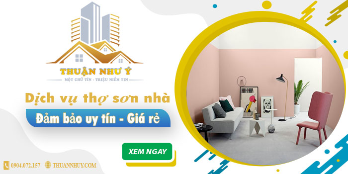 Công ty dịch vụ thợ sơn nhà Thuận Như Ý tại Biên Hoà【Uy tín】