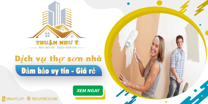 Công ty dịch vụ thợ sơn nhà Thuận Như Ý tại Lâm Đồng uy tín