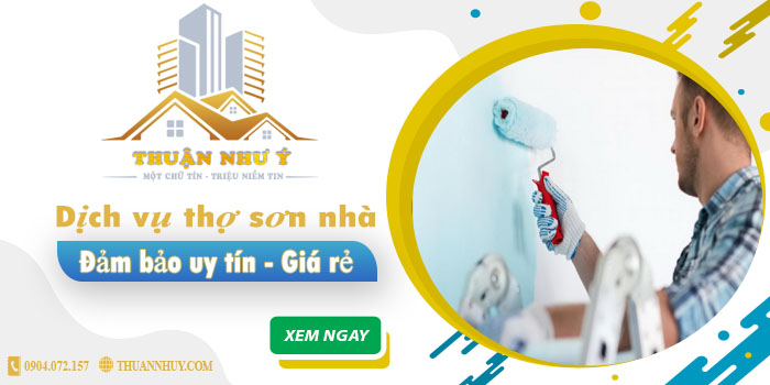 Công ty dịch vụ thợ sơn nhà Thuận Như Ý tại Long Khánh uy tín