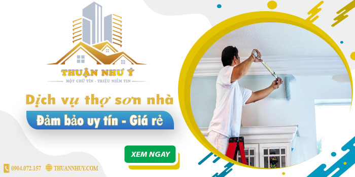 Công ty dịch vụ thợ sơn nhà Thuận Như Ý tại Nhà Bè【Uy tín】