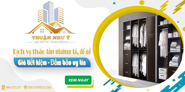 Giá tháo lắp giường tủ, đồ gỗ tại Bình Dương【Tiết kiệm 20%】