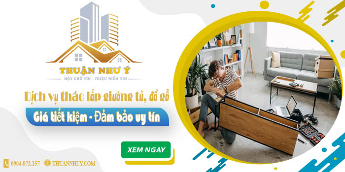 Báo giá tháo lắp giường tủ, đồ gỗ tại Quận 11【Tiết kiệm 20%】