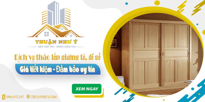 Giá tháo lắp giường tủ, đồ gỗ tại Vũng Tàu -【Tiết Kiệm 20%】