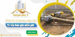 Công ty cải tạo sửa chữa nhà tại Quận 2【Báo Giá Miễn Phí】